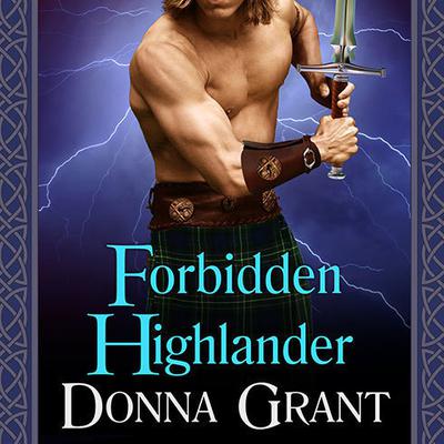 Forbidden Highlander by Donna Grant audiobook