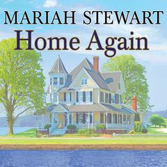 Home Again by Mariah Stewart audiobook