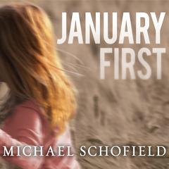 January First by Michael Schofield audiobook