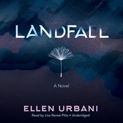 Landfall by Ellen Urbani audiobook
