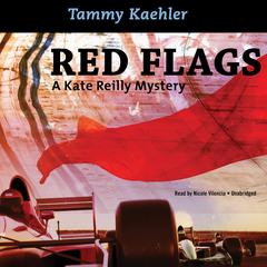 Red Flags by Tammy Kaehler audiobook