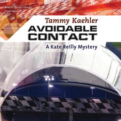 Avoidable Contact by Tammy Kaehler audiobook