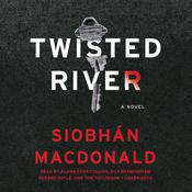 Twisted River by  Siobhán MacDonald audiobook