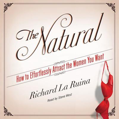 The Natural by Richard  La Ruina audiobook