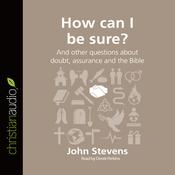 How Can I Be Sure? by  John Stevens audiobook