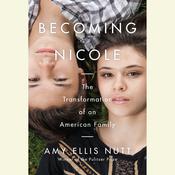Becoming Nicole by  Amy Ellis Nutt audiobook