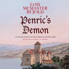 Penric’s Demon by Lois McMaster Bujold audiobook