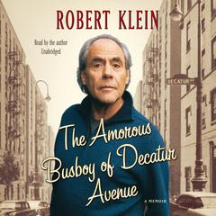 The Amorous Busboy of Decatur Avenue by Robert Klein audiobook