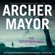 The Skeleton’s Knee by  Archer Mayor audiobook