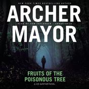 Fruits of the Poisonous Tree by  Archer Mayor audiobook