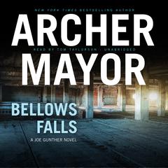 Bellows Falls by Archer Mayor audiobook