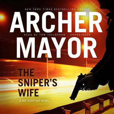 The Sniper’s Wife by Archer Mayor audiobook