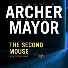 The Second Mouse by Archer Mayor audiobook