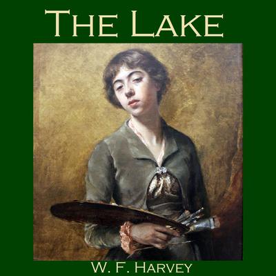 The Lake by W. F.  Harvey audiobook