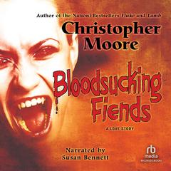 Bloodsucking Fiends by Christopher Moore audiobook