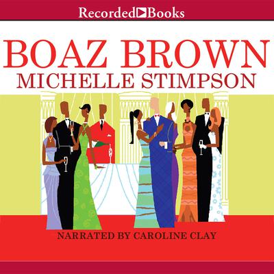 Boaz Brown by Michelle Stimpson audiobook