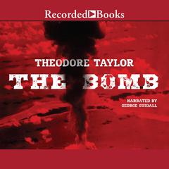The Bomb by Theodore Taylor audiobook