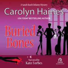 Buried Bones by Carolyn Haines audiobook