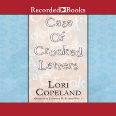 A Case of Crooked Letters by Lori Copeland audiobook