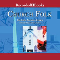Church Folk by Michele Andrea Bowen audiobook