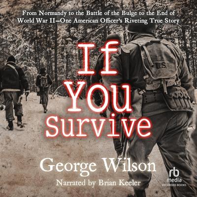 If You Survive by George Wilson audiobook