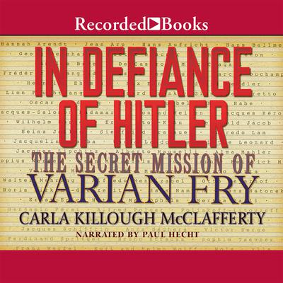 In Defiance of Hitler by Carla Killough McClafferty audiobook