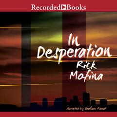 In Desperation by Rick Mofina audiobook