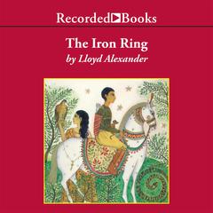 The Iron Ring by Lloyd Alexander audiobook