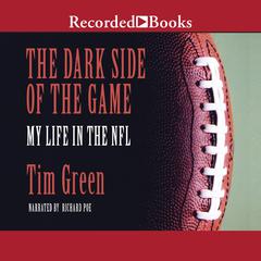 The Dark Side of the Game by Tim Green audiobook
