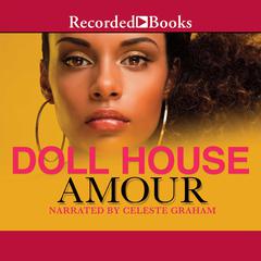 Doll House by Amour  audiobook