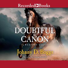 Doubtful Canon by Johnny D. Boggs audiobook