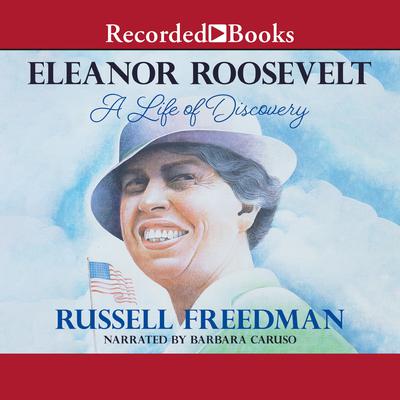Eleanor Roosevelt by Russell Freedman audiobook
