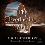 The Everlasting Man by  G. K. Chesterton audiobook