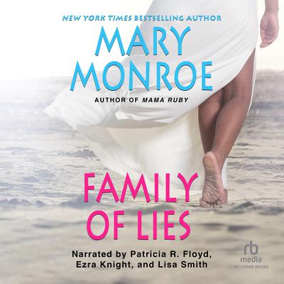Family of Lies by Mary Monroe audiobook