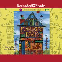 Flamingos on the Roof by Calef Brown audiobook