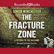 The Fracture Zone by  Simon Winchester audiobook