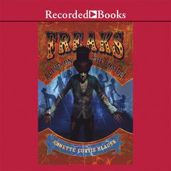 Freaks by Annette Curtis Klause audiobook