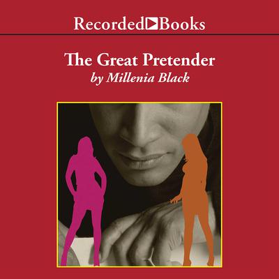 The Great Pretender by Millenia Black audiobook