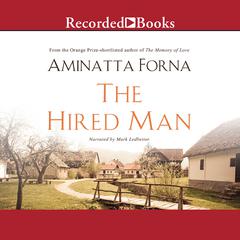 The Hired Man by Aminatta Forna audiobook