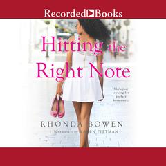 Hitting the Right Note by Rhonda Bowen audiobook