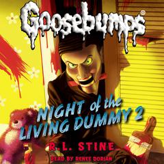 Night of the Living Dummy 2 (Classic Goosebumps #25) by R. L. Stine audiobook