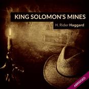 King Solomon's Mines by  H. Rider Haggard audiobook