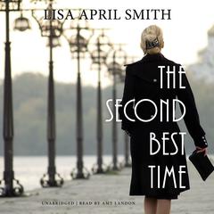 The Second Best Time by Lisa April Smith audiobook