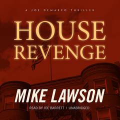 House Revenge by Mike Lawson audiobook