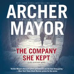 The Company She Kept by Archer Mayor audiobook