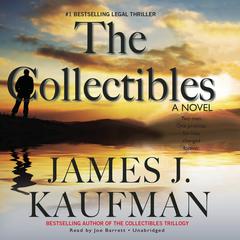 The Collectibles by James J.  Kaufman audiobook