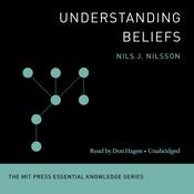 Understanding Beliefs by  Nils J. Nilsson audiobook