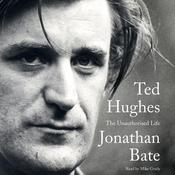 Ted Hughes by  Jonathan Bate audiobook