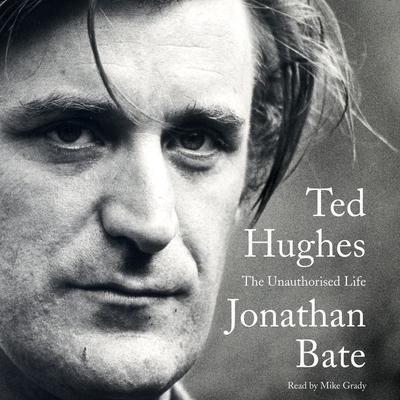 Ted Hughes by Jonathan Bate audiobook