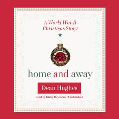 Home and Away by Dean Hughes audiobook